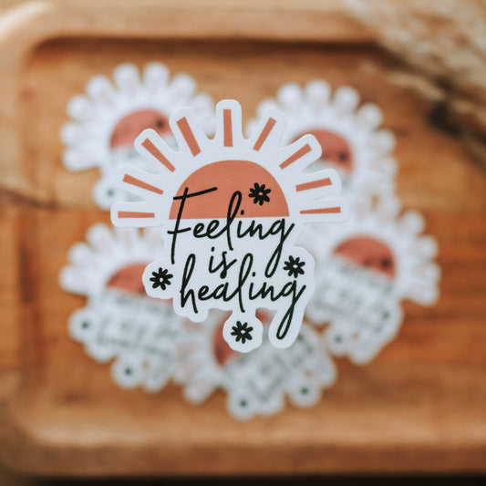 Feeling is healing | Sticker